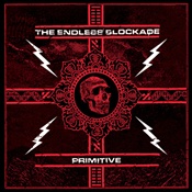 THE ENDLESS BLOCKADE - Primitive