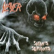 SLAYER - Satan's Servants