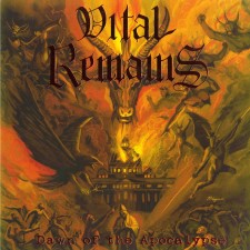 VITAL REMAINS - Dawn Of The Apocalypse