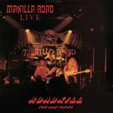 MANILLA ROAD - Roadkill: The Raw