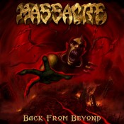 MASSACRE - Back From Beyond