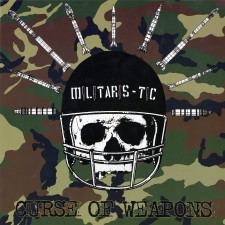MILITARIS-TIC - Curse Of Weapons