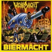 WEHRMACHT - Biermacht [High Roller]