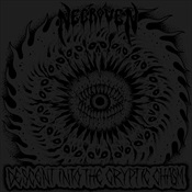 NECROVEN - Descent Into The Cryptic Chasm