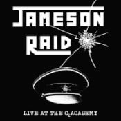 JAMESON RAID - Live At The O2 Academy