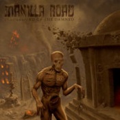 MANILLA ROAD - Playground Of The Damned (12" Gatefold LP on Black Vinyl)