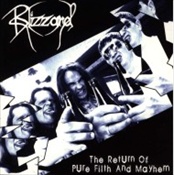 BLIZZARD - The Return Of Pure Filth & Mayhem
