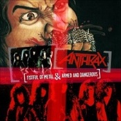 ANTHRAX - Armed And Dangerous / Fistful Of Metal