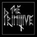 THE PRIMITIVE - The Primitive