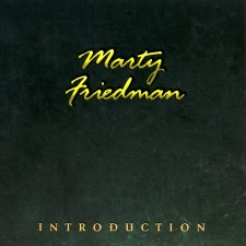 MARTY FRIEDMAN - Introduction MARTY FRIEDMAN - Introduction