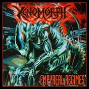 XENOMORPH - Empyreal Regimes