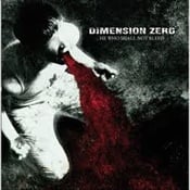 DIMENSION ZERO - He Who Shall Not Bleed