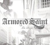 ARMORED SAINT - La Raza