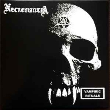 NECROMANTIA - Vampiric Rituals