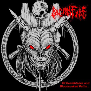 PAGANFIRE - Of Deathblades And Bloodsoaked Paths (Bestial Invasion)