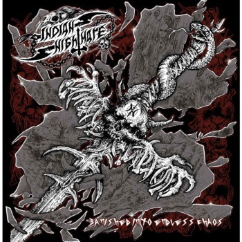 INDIAN NIGHTMARE - Banished Into Endless Chaos