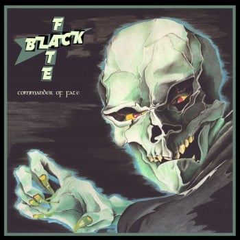 BLACK FATE - Commander Of Fate
