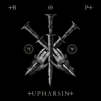 BLAZE OF PERDITION - Upharsin