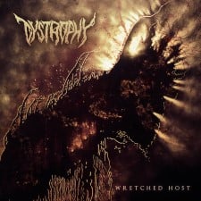 DYSTROPHY - Wretched Host