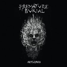 PREMATURE BURIAL - Antihuman