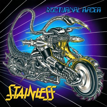 STAINLESS - Nocturnal Racer / Snakebite
