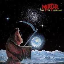MARTYR - For The Universe