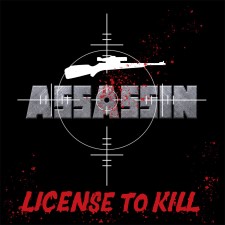 ASSASSIN - License To Kill