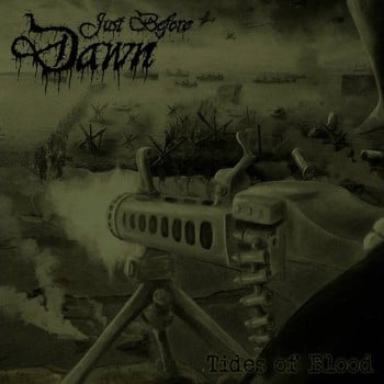 JUST BEFORE DAWN - Tides Of Blood