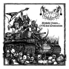 BEER SOLDIERS - Alcoholic Roars Of Total Destruction