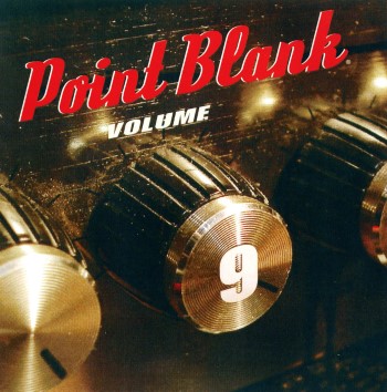 POINT BLANK - Volume 9 (Studio Album 2014)