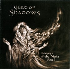GUILD OF SHADOWS - Keepers Of The Night Souls