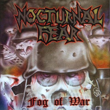 NOCTURNAL FEAR - The Fog Of War