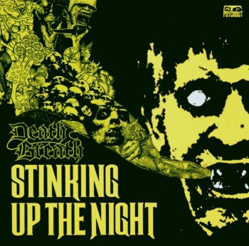 DEATH BREATH - Stinking Up The Night