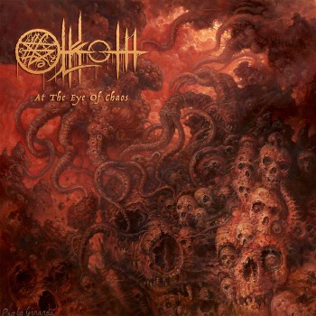 OLKOTH - At The Eye Of Chaos