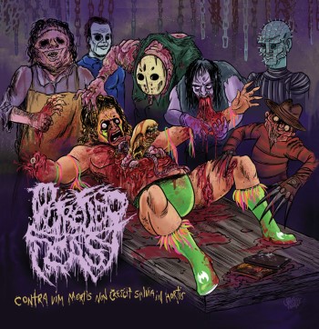 PUTREFIED FEAST - Contra Vim Mortis Non Crescit Salvia In Hortis