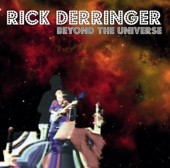 RICK DERRINGER - Beyond The Universe