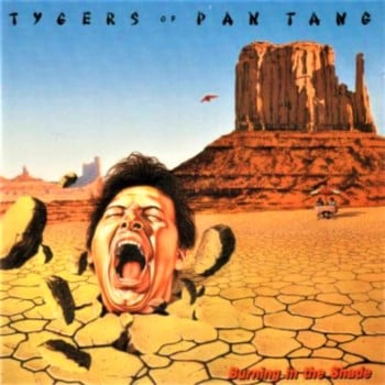 TYGERS OF PAN TANG - Burning In The Shade