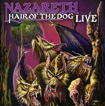 NAZARETH - Hair Of The Dog Live