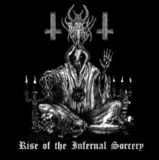 BLACKHORNS - Rise Of An Infernal Sorcery / The Oath