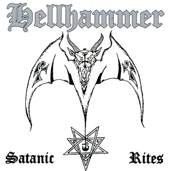 HELLHAMMER - Satanic Rites