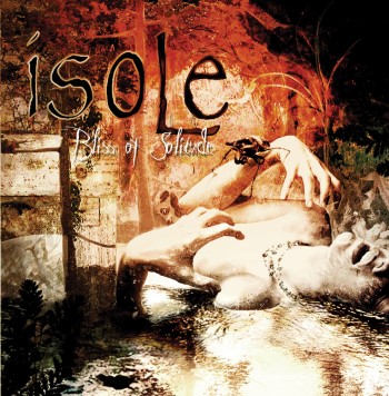 ISOLE - Bliss Of Solitude