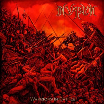 INVASION - Warriors In Battle