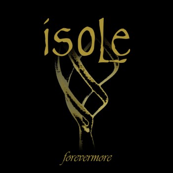 ISOLE - Forevermore