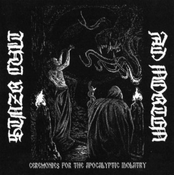 STNZR CULT / AD MORTEM - Ceremonies For The Apocalyptic Idolatry