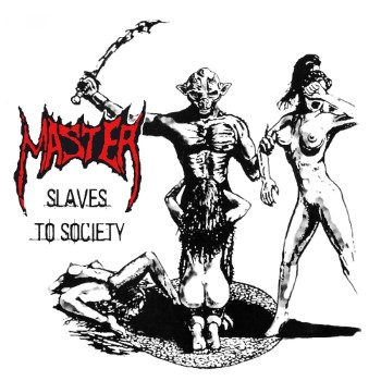 MASTER - Slaves To Society
