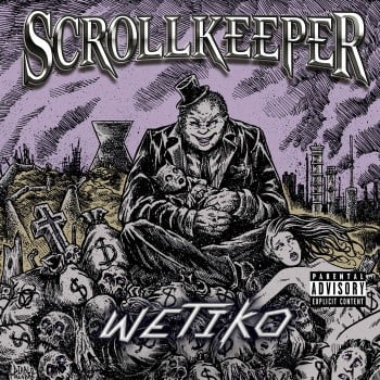 SCROLLKEEPER - Wetiko