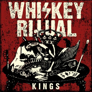 WHISKEY RITUAL - Kings