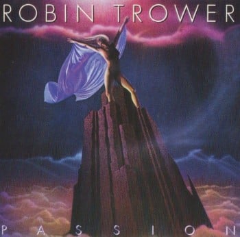 ROBIN TROWER - Passion