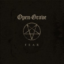OPEN GRAVE - Fear