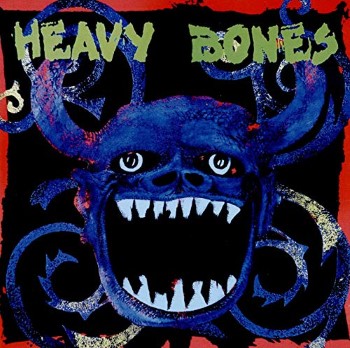 HEAVY BONES - Heavy Bones